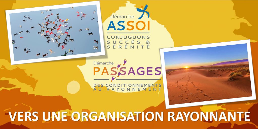 Vers une organisation rayonnante